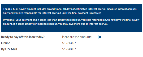 Example of online and U.S. mail payoff amounts as well as disclaimers for payment sent by U.S. mail shown in the online portal